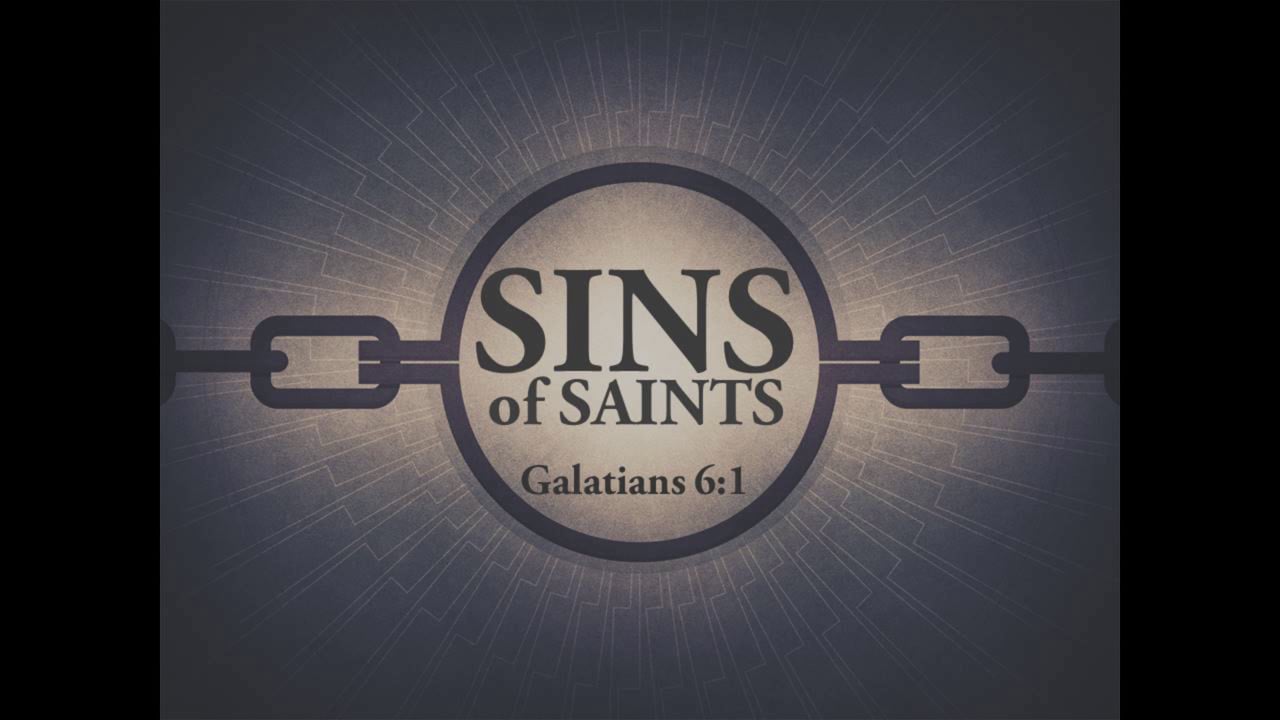 Sins of Saints (Steve Higginbotham)