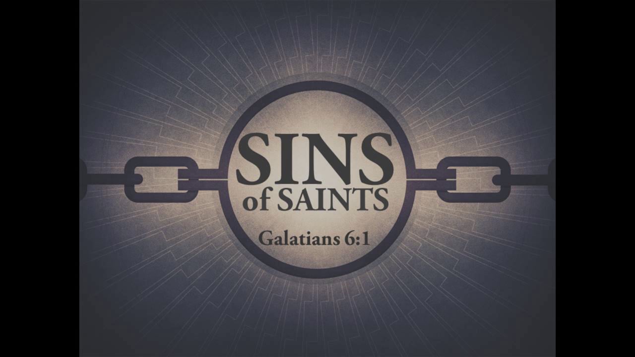 Sins of Saints (Steve Higginbotham)