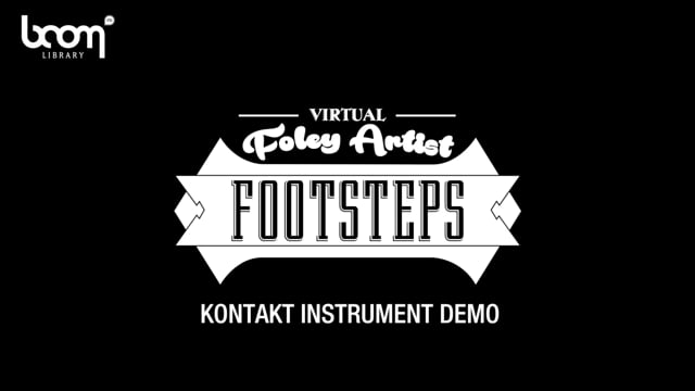 BOOM Library - Virtual Foley Artist - Footsteps - Demo
