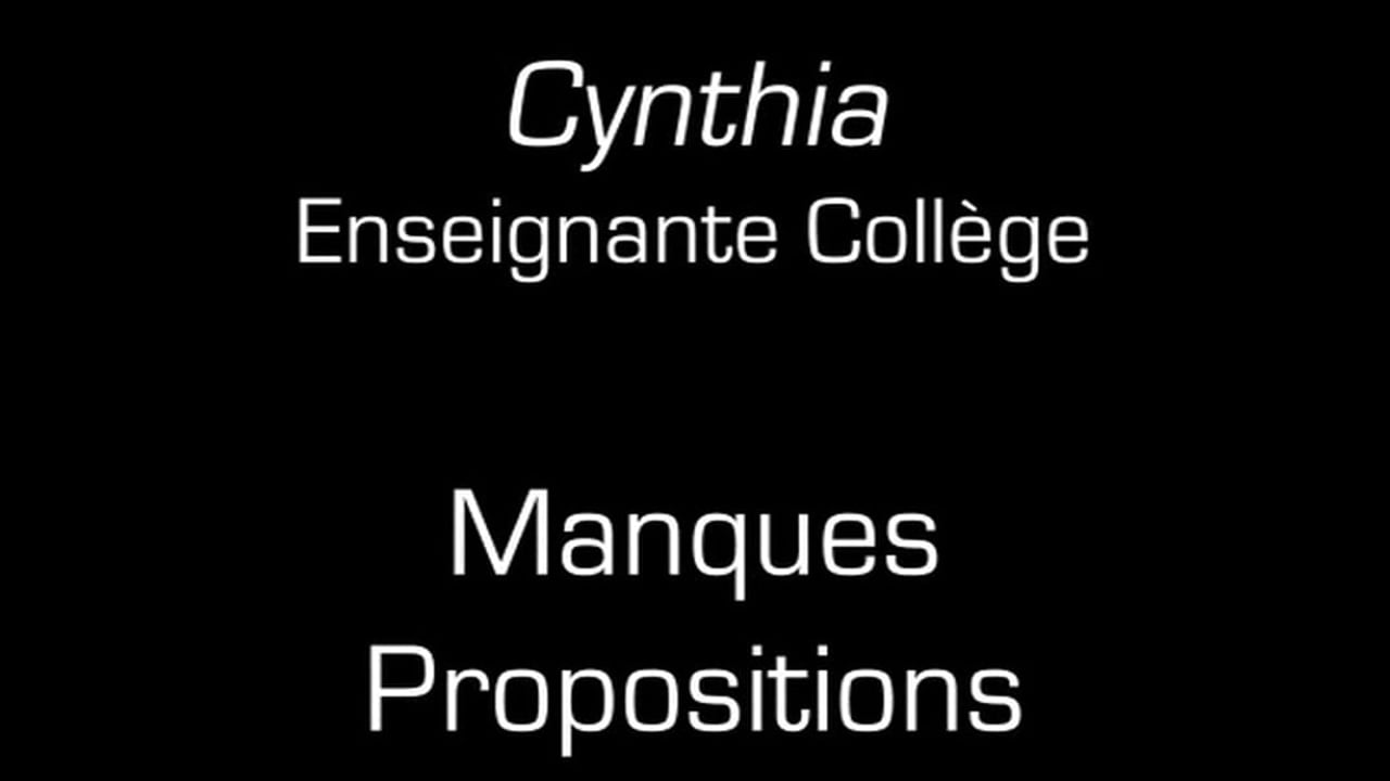 Cynthia / Manques propositions