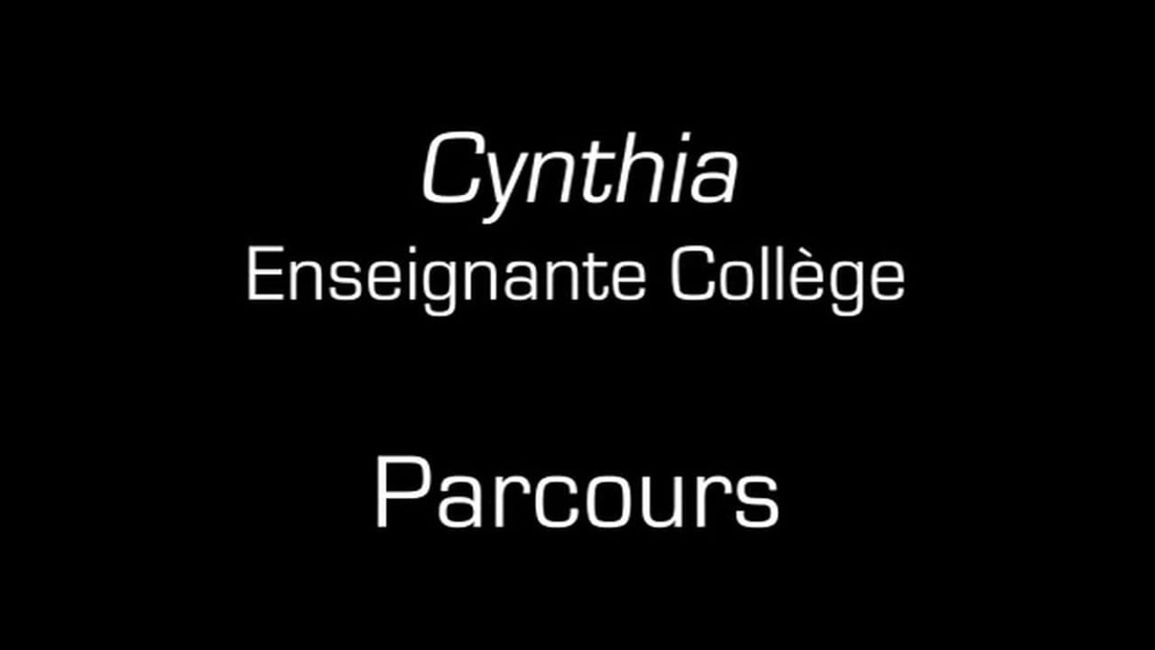 Cynthia / Parcours