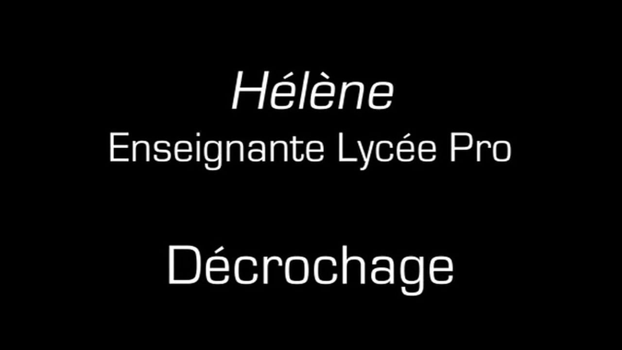 Hélène / Décrochage