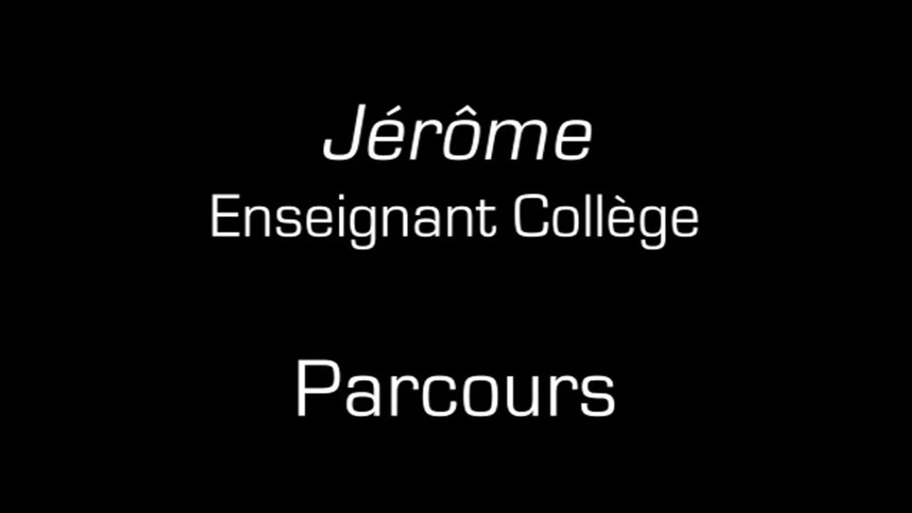 Jérôme / Parcours