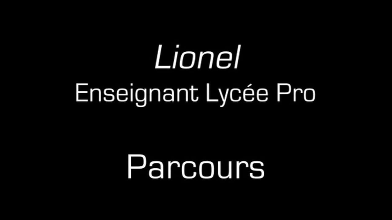 Lionel / Parcours