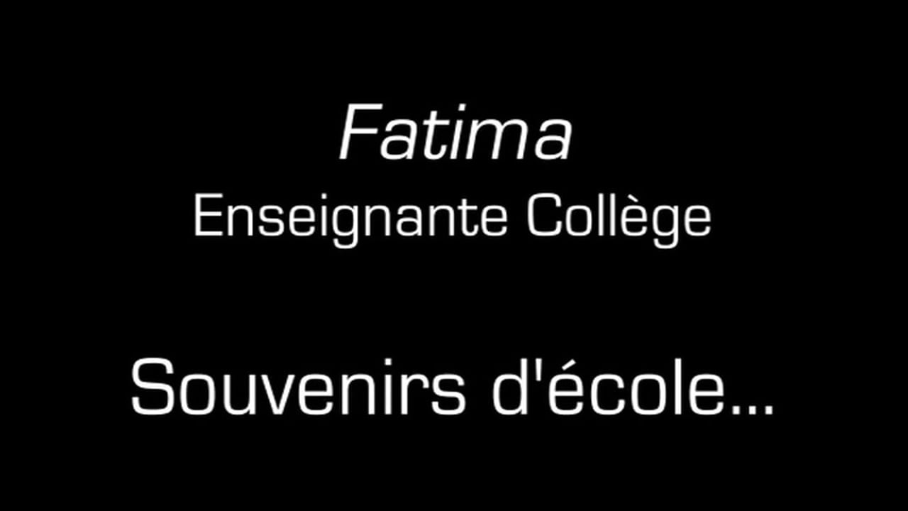 Fatima / Souvenirs d'école