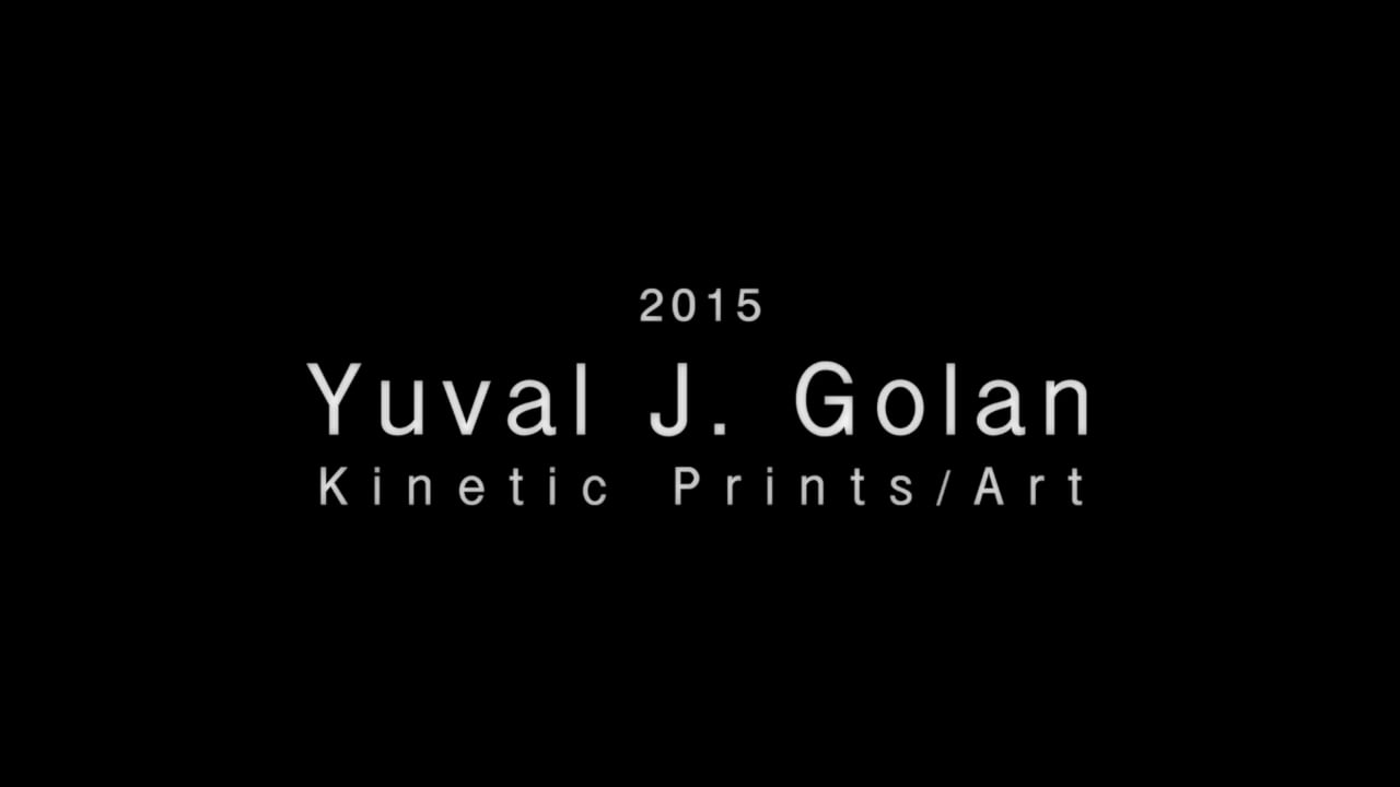 Yuval J. Golan - 2015 - Kinetic prints, acrylic, etchings on Vimeo