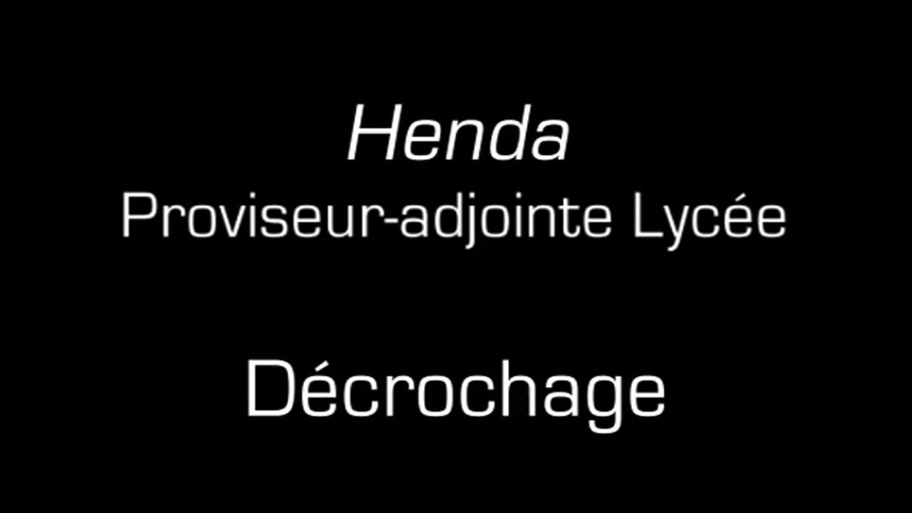 Henda / Décrochage