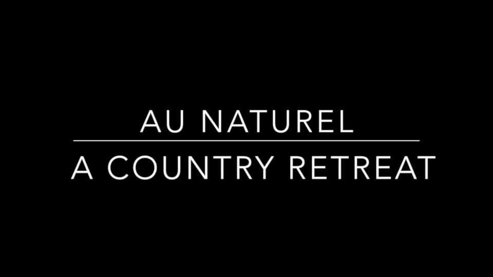Au Naturel: A Country Retreat  