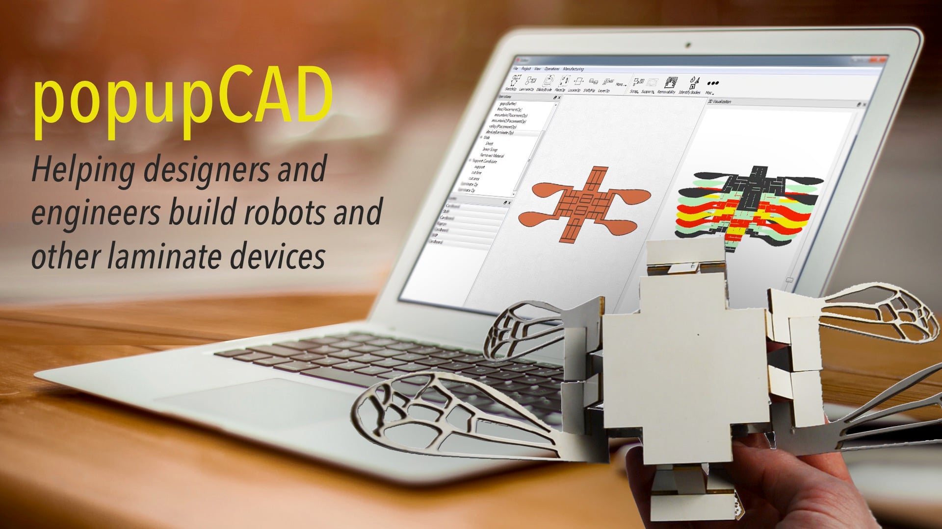 popupCAD: Helping designers and engineers build robots other laminate devices