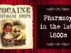 Pharmacy in the Late 1800s | Video # 1