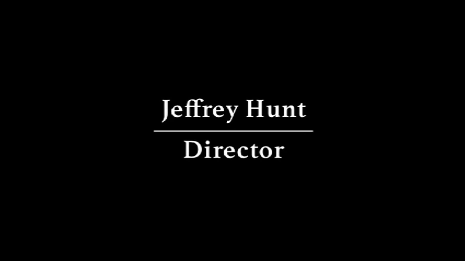 Jeffrey Hunt TV Director Production Reel