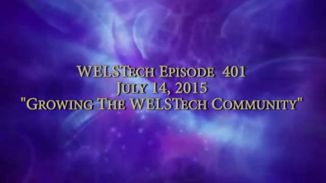 WELSTech Episode 401 - Growing the WELSTech Community