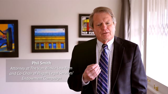Pisgah Legal services "Raise The Bar" Endowment Campaign—Phil Smith