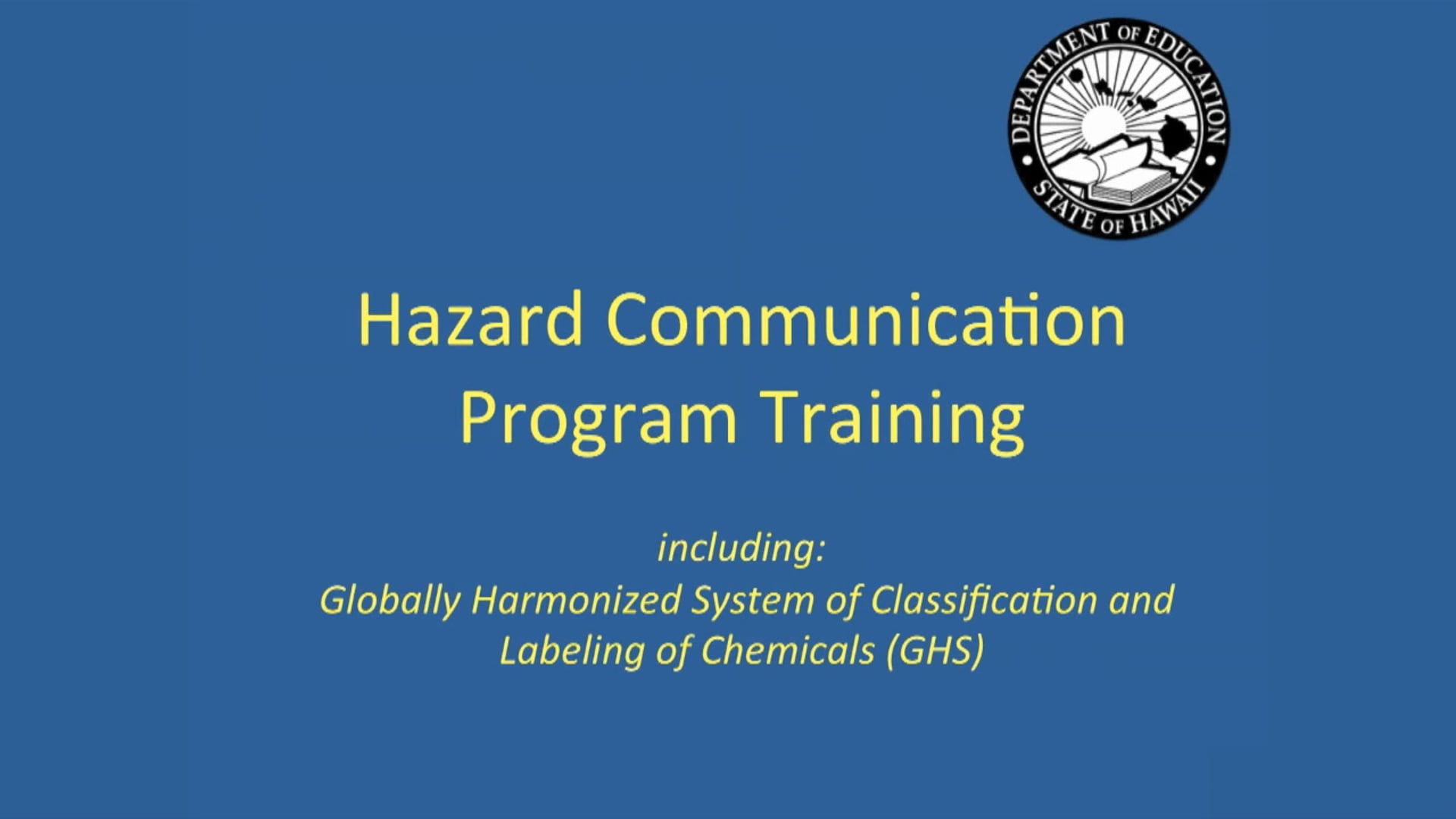 Hazard Communication - Updated July 2015