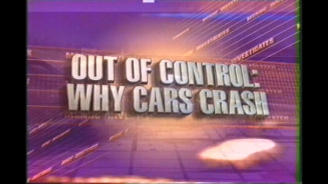 Out of Control - Why Cars Crash