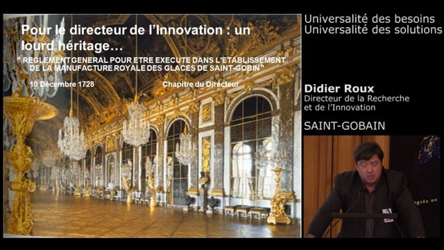 Didier Roux, Direct.Recherche et Innovation - Saint Gobain