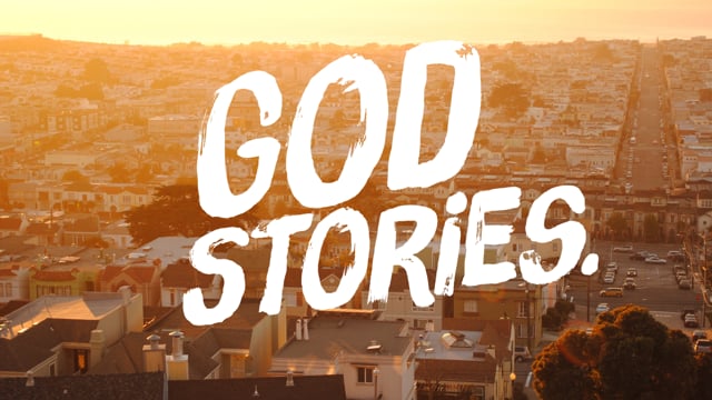 God Stories - Part 3 7.26.15