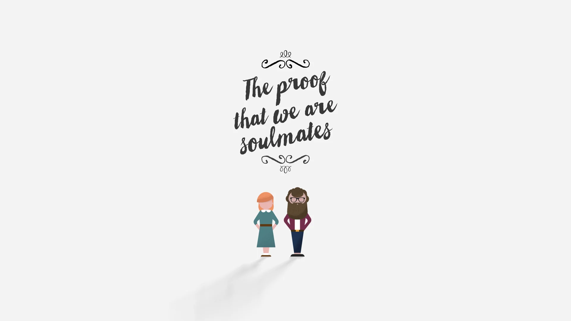 That we are. Were Soulmates на белом фоне