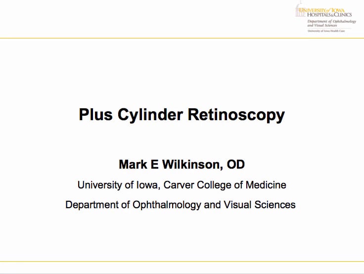 How to Perform Plus Cylinder Retinoscopy on Vimeo