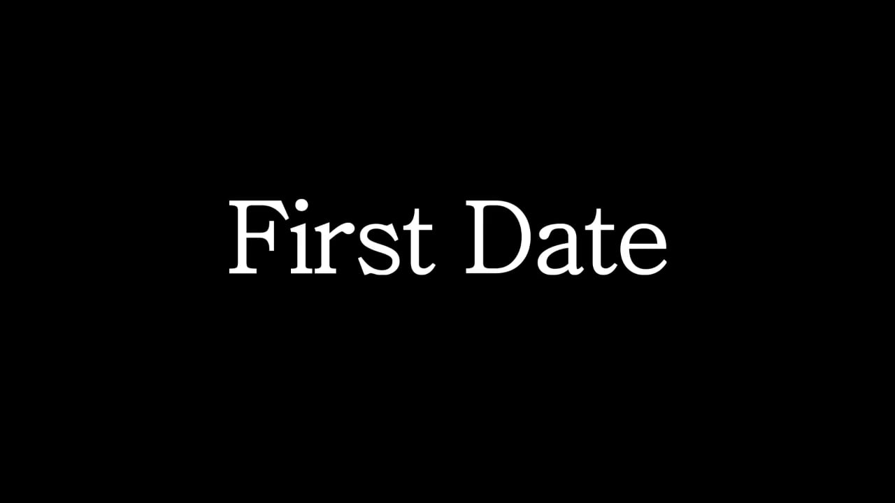 First Date