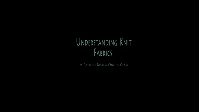 Understanding Knit Fabrics