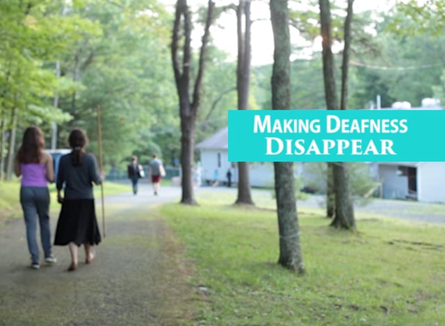 Making Deafness Disappear