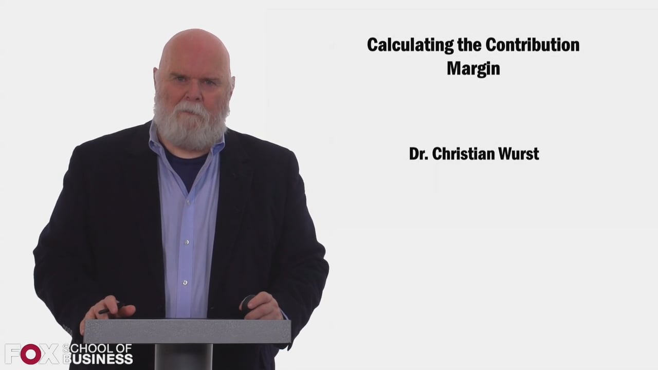 Calculating the Contribution Margin