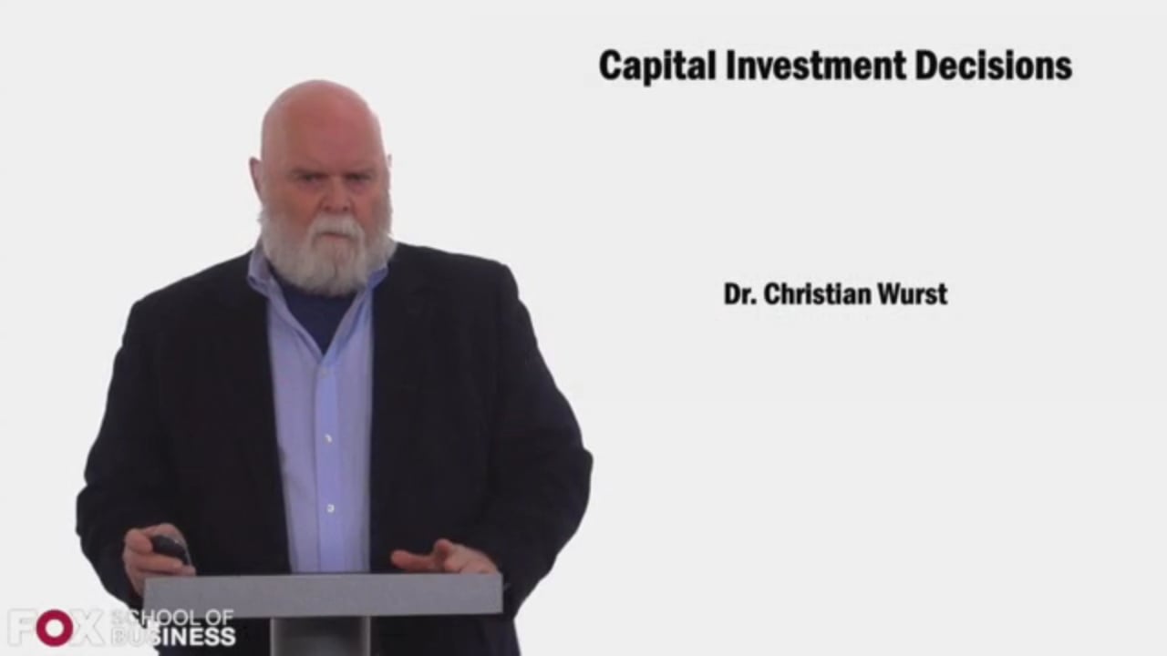 Capital Investment Decisions