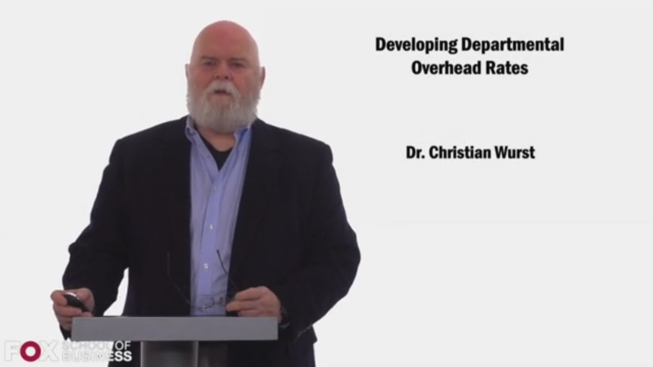 Developing Departmental Overhead Rates