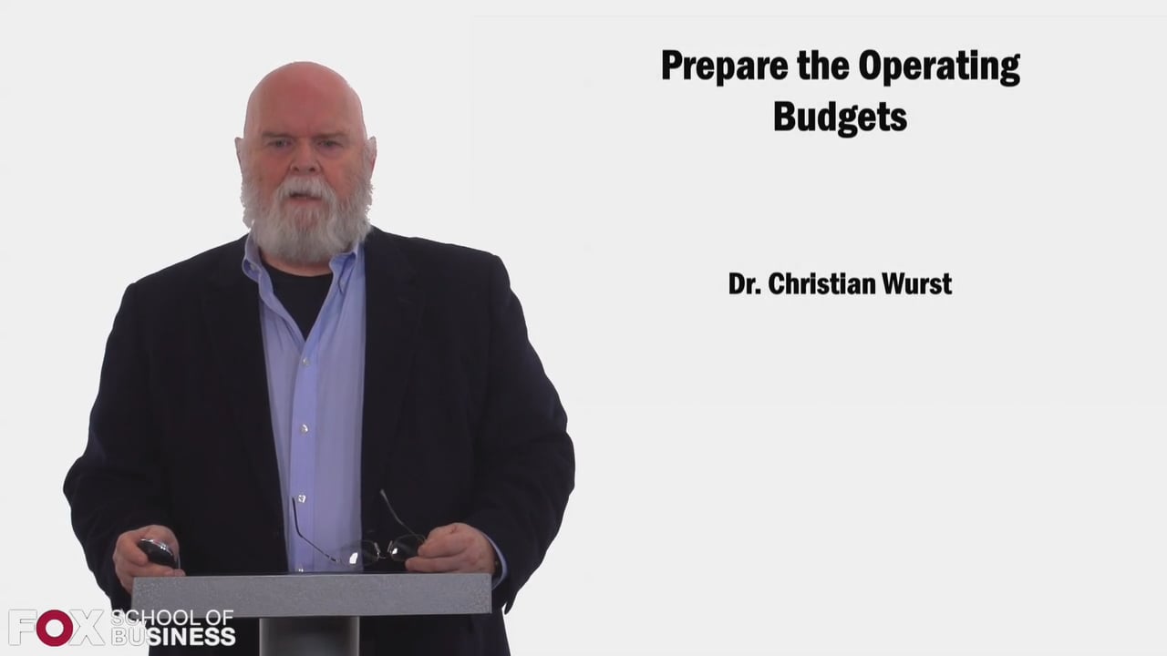 Prepare the Operating Budgets