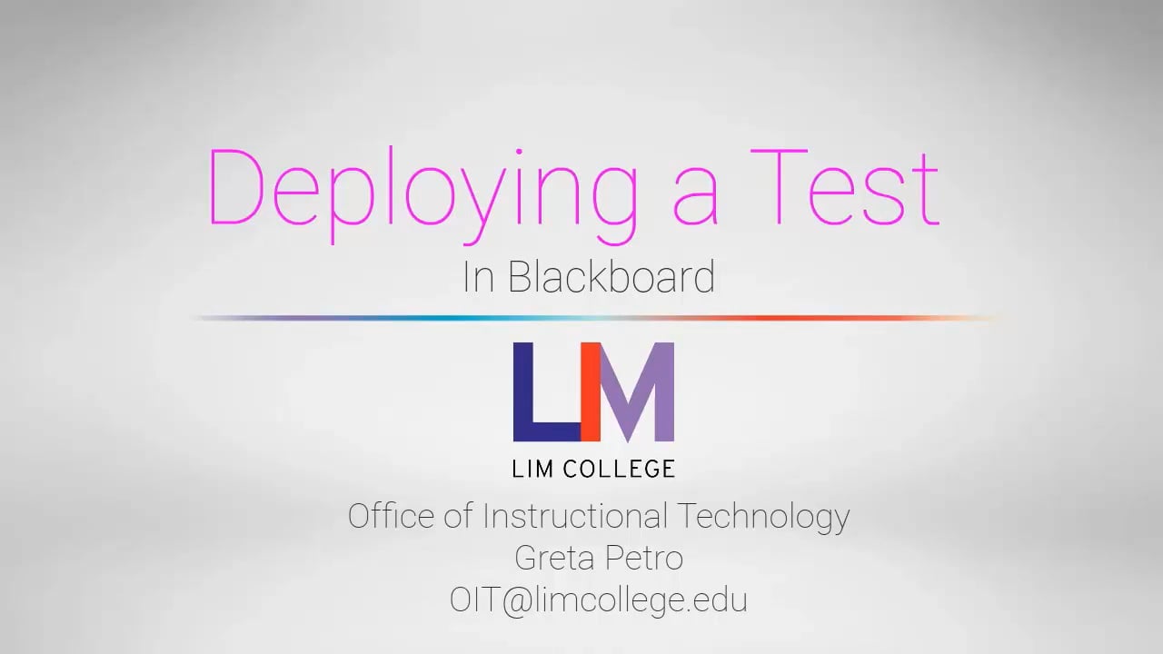 Deploying a Test in Blackboard Creating a Test Part 2 on Vimeo