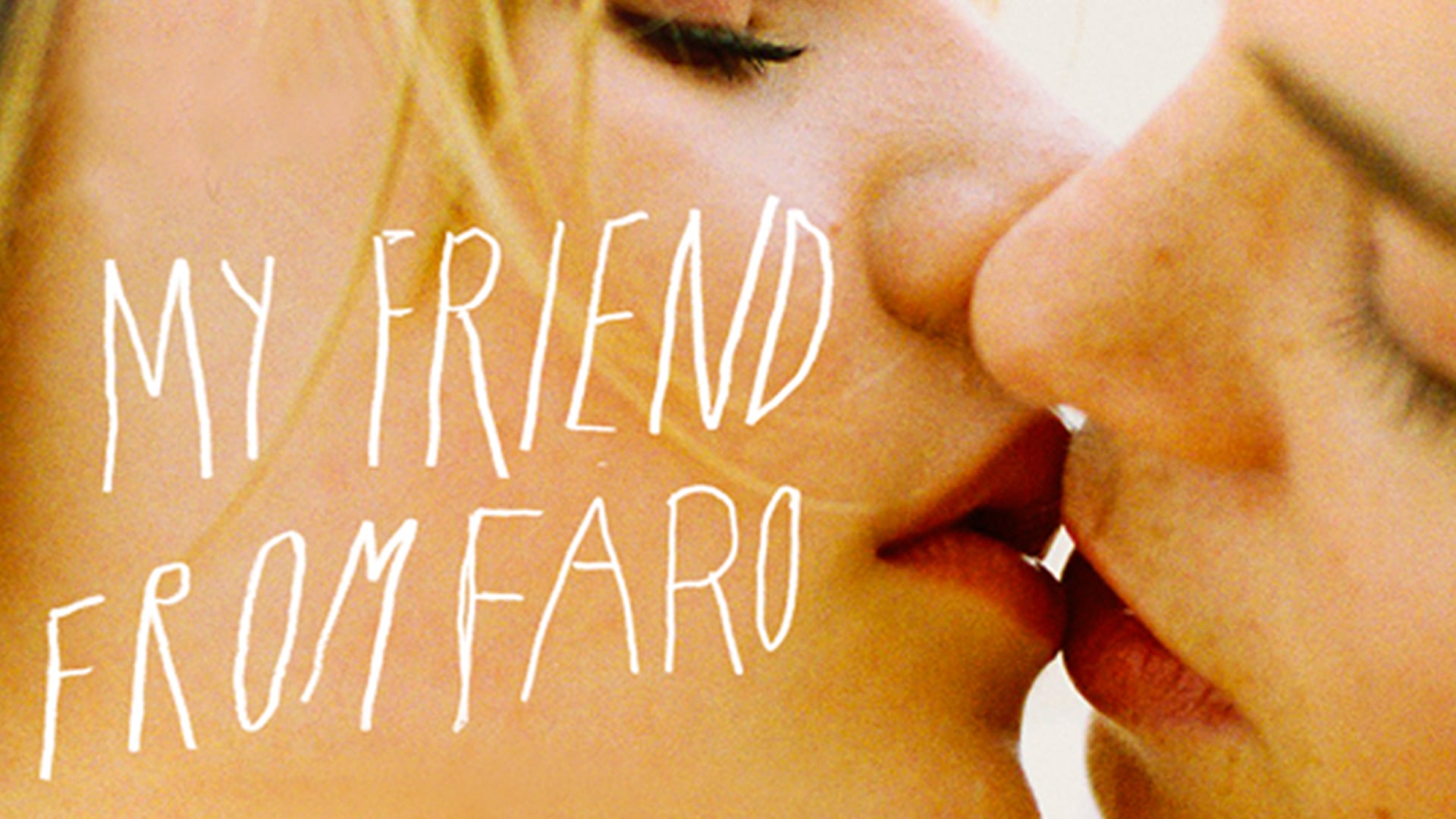 Watch My Friend From Faro Online | Vimeo On Demand on Vimeo