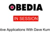 OBEDIA In Session: Creative Applications with David Kalmusky