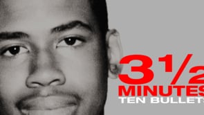 3½ Minutes, Ten Bullets