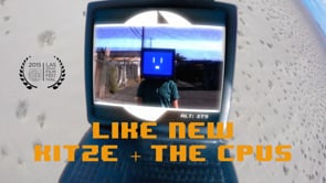 Kitze + The CPUs - "Like New"