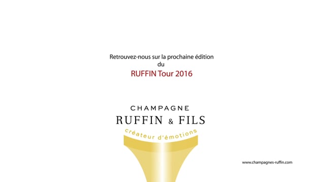Champagne Ruffin & Fils - Le Ruffin Tour