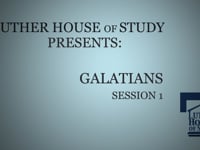 Galatians - Session One