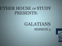 Galatians - Session Five