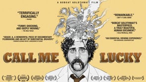 Watch Call Me Lucky Online | Vimeo On Demand on Vimeo