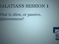 What is alien, or passive, righteousness?