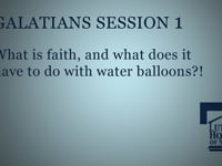 What is faith, and what does it have to do with water balloons?!