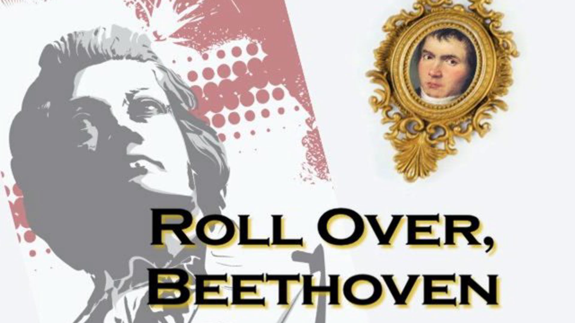 Roll Over Beethoven