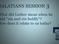 What did Luther mean when he said "sin and sin boldly"?