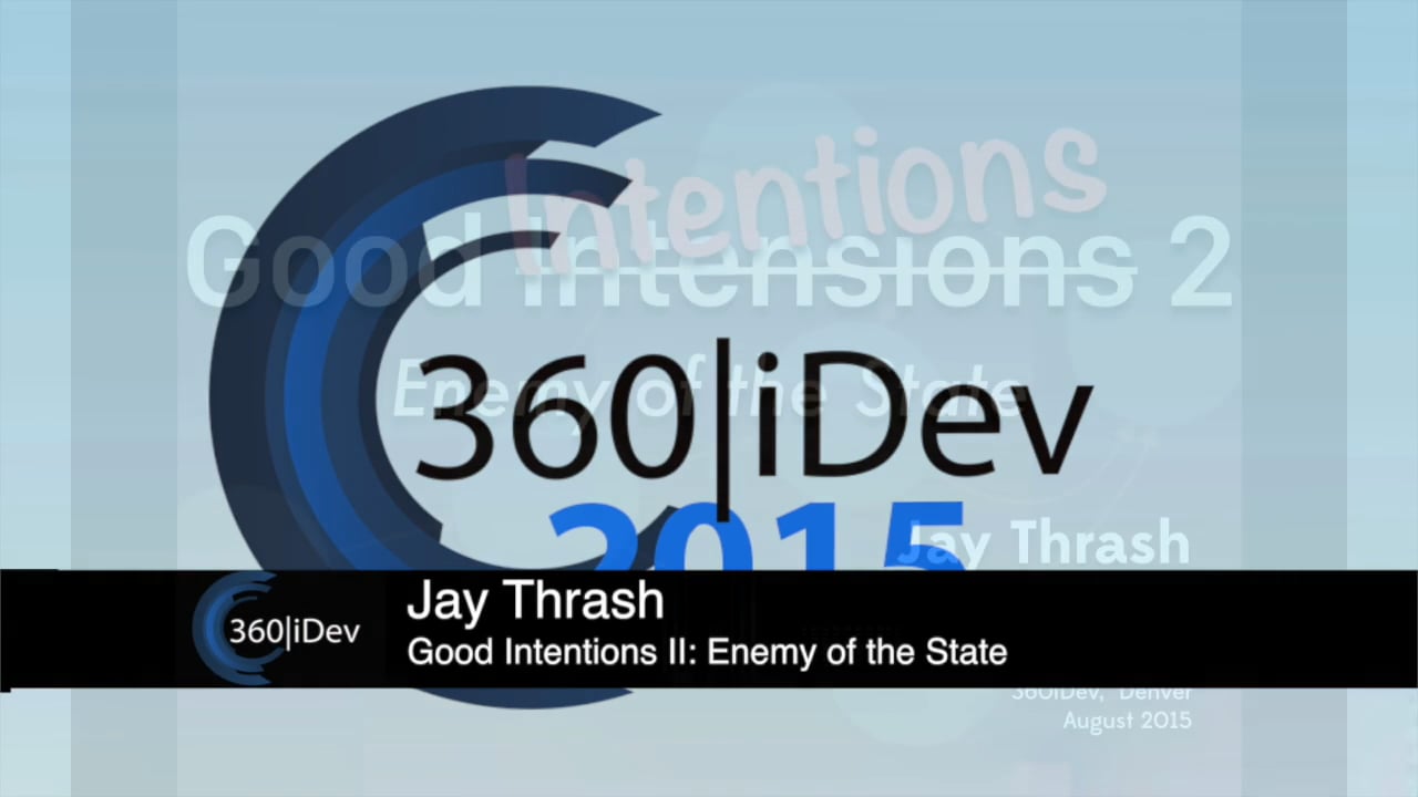 Jay Thrash - Good Intentions II: Enemy of the State