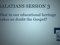 What in our educational heritage makes us doubt the Gospel?