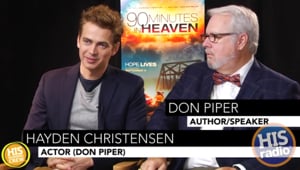 Hayden Christensen and Don Piper Talk 90 Minutes in Heaven