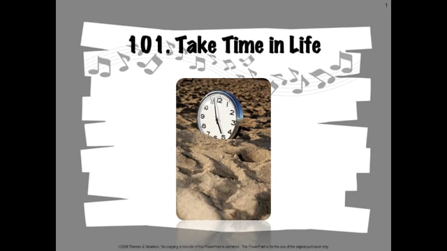 Take Time in Life | MusicplayOnline