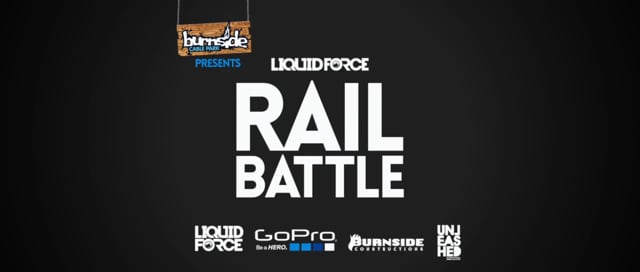 LIQUID FORCE RAILBATTLE 2015 - The Movie
