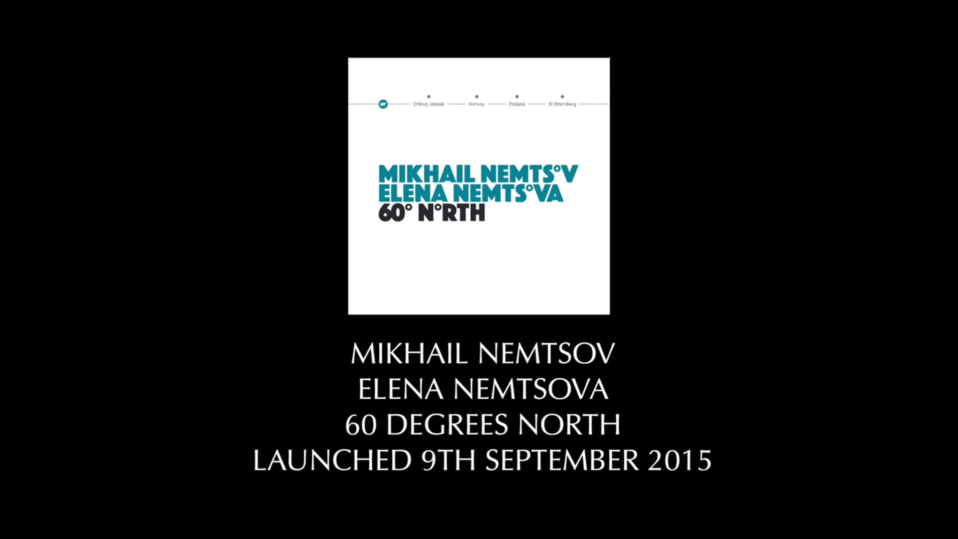 60 Degrees North - Video Preview
