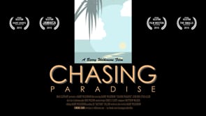 Chasing Paradise - Short Film